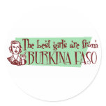 The Best Girls are from Burkina Faso stickers