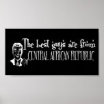 The Best Girls are from Central African Republic posters
