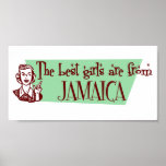 The Best Girls are from Jamaica posters