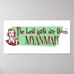 The Best Girls are from Myanmar posters