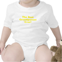 The Best Grandparent Ever Rompers