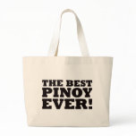 The Best Pinoy Ever bags