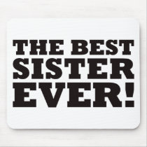 The Best Sister Ever
