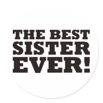 The Best Sister Ever