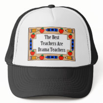 The Best Teachers Are Drama Teachers