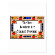 The Best Teachers Are Spanish Teachers Post Cards