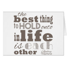 The best thing in life greeting cards