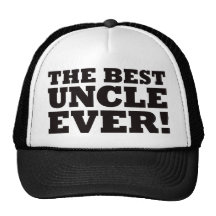 The Best Uncle Ever Hat
