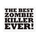 The Best Zombie Killer Ever postcards