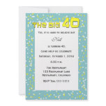 "THE BIG 40" 40th Birthday Invitation