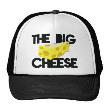 The BIG CHEESE! Trucker Hats