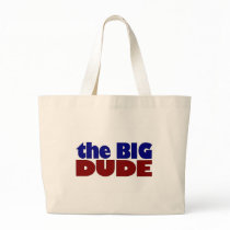 The Big Dude Tote Bag