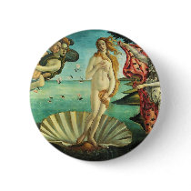 The Birth of Venus by Sandro Botticelli Pinback Button