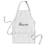 The Birthday Bitch Apron