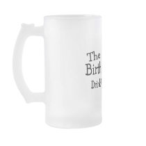 The Birthday Bitch Drink Up Beyotches Mugs