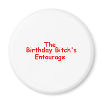The Birthday Bitches Enourage (Red)