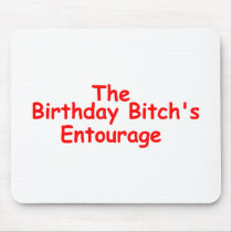 The Birthday Bitches Enourage (Red)