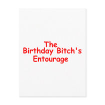 The Birthday Bitches Enourage (Red)