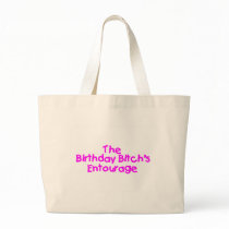 The Birthday Bitches Entourage (Pink) Canvas Bags