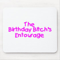 The Birthday Bitches Entourage (Pink)