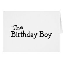 The Birthday Boy Cards