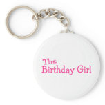The Birthday Girl Pink Key Chains