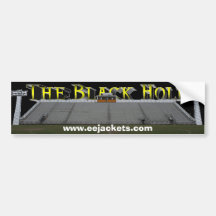 The "Black Hole" E-E Stadium Bumper Stickers