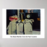 The Black Marble Clock By Paul Cezanne posters