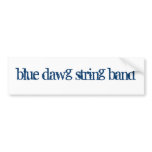 THE BLUE DAWG STRING BAND Bumper Sticker