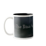 The Boss is in a BAD mood! mugs