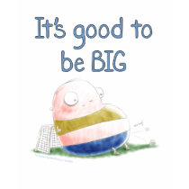 The Boy Giant - Good to Be BIG t-shirts