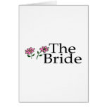 The Bride (Flowers) Greeting Cards