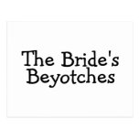 The Brides Beyotches Post Cards