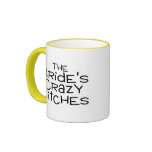 The Brides Crazy Bitches Coffee Mug
