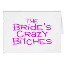 The Brides Crazy Bitches Pink