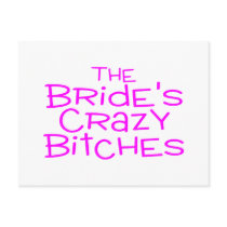 The Brides Crazy Bitches Pink