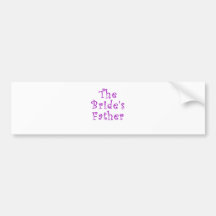The Brides Father Bumper Sticker