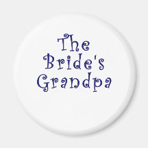 The Brides Grandpa Fridge Magnets