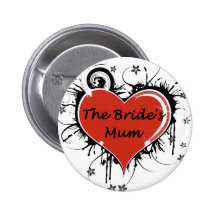 The Bride's Mum Pinback Buttons