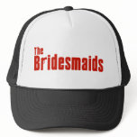 The Bridesmaids (Red Mafia) hats
