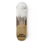 THE BRIDGE skateboards