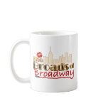The BROADS of BROADWAY mugs