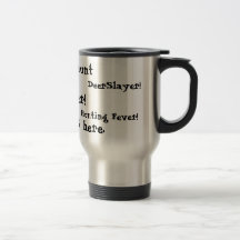 The buck STOPS here...Hunter's Mug