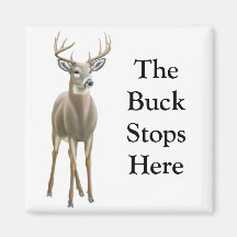 The Buck Stops Here Magnet
