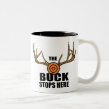 The Buck Stops Here Mug