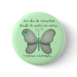 The Butterfly Motivational Button