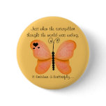 The Butterfly Motivational Button