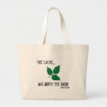 The Cache was worth the rash! Tote Bag