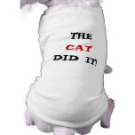 The Cat Did It pet clothing