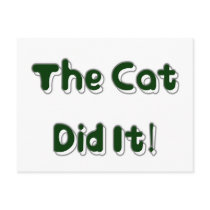The Cat Did It! Postcard